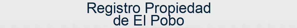 Registro Propiedad de El Pobo