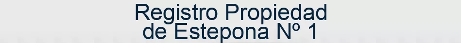Registro Propiedad de Estepona Nº 1