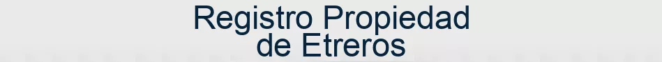 Registro Propiedad de Etreros
