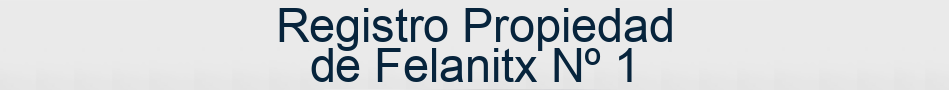 Registro Propiedad de Felanitx Nº 1