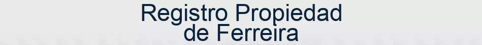 Registro Propiedad de Ferreira