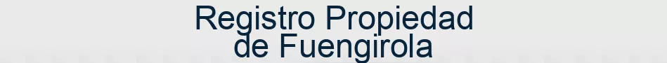 Registro Propiedad de Fuengirola