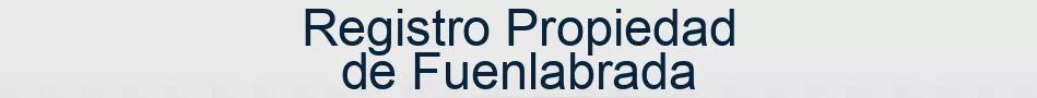 Registro Propiedad de Fuenlabrada