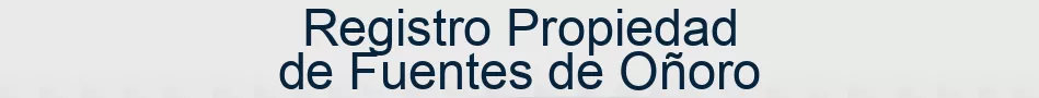 Registro Propiedad de Fuentes de Oñoro
