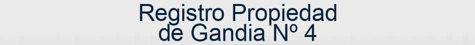 Registro Propiedad de Gandia Nº 4