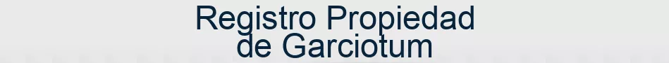 Registro Propiedad de Garciotum