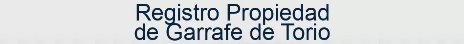 Registro Propiedad de Garrafe de Torio