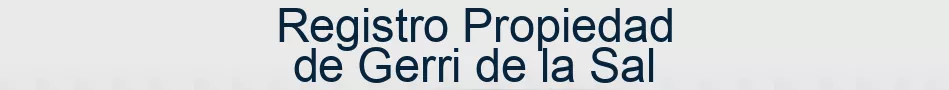 Registro Propiedad de Gerri de la Sal