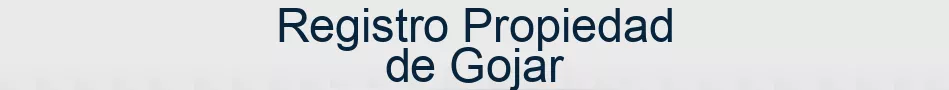 Registro Propiedad de Gojar