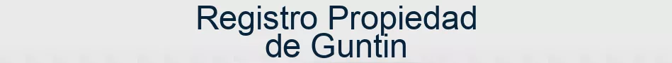 Registro Propiedad de Guntin