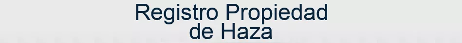 Registro Propiedad de Haza