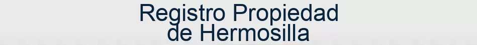 Registro Propiedad de Hermosilla