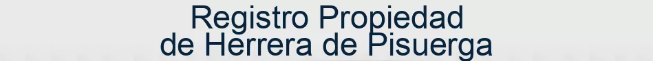 Registro Propiedad de Herrera de Pisuerga