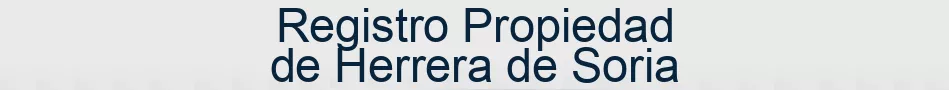 Registro Propiedad de Herrera de Soria