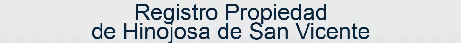 Registro Propiedad de Hinojosa de San Vicente