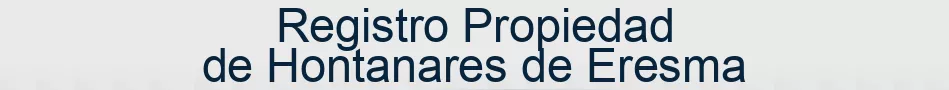 Registro Propiedad de Hontanares de Eresma