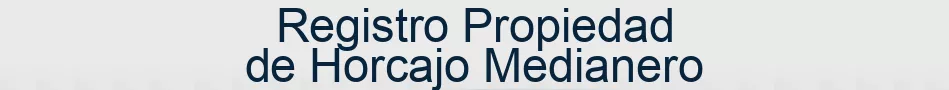 Registro Propiedad de Horcajo Medianero