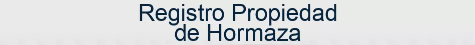 Registro Propiedad de Hormaza