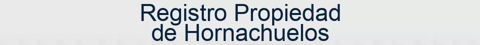 Registro Propiedad de Hornachuelos