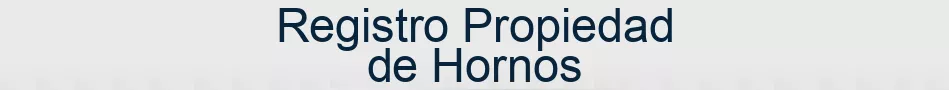 Registro Propiedad de Hornos