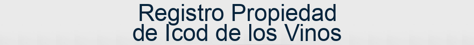 Registro Propiedad de Icod de los Vinos
