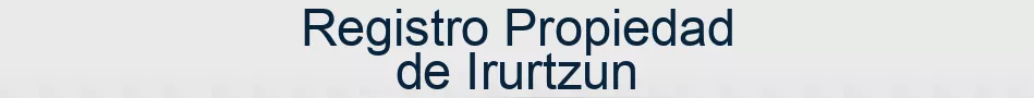 Registro Propiedad de Irurtzun