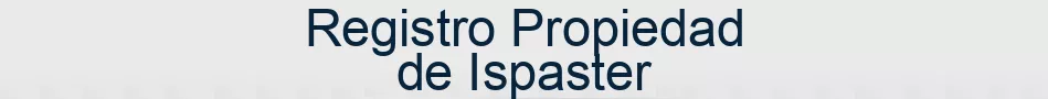 Registro Propiedad de Ispaster
