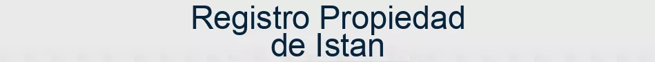 Registro Propiedad de Istan