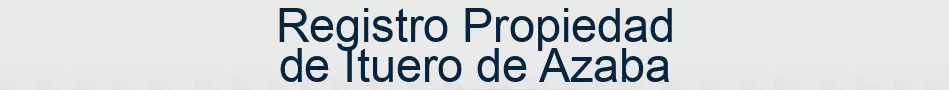 Registro Propiedad de Ituero de Azaba