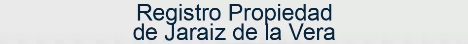 Registro Propiedad de Jaraiz de la Vera