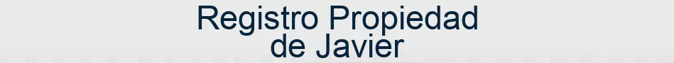 Registro Propiedad de Javier