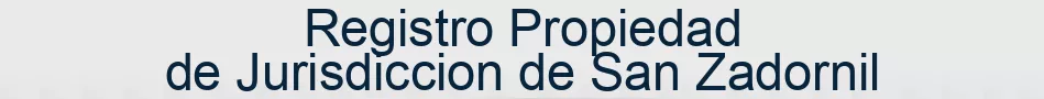 Registro Propiedad de Jurisdiccion de San Zadornil