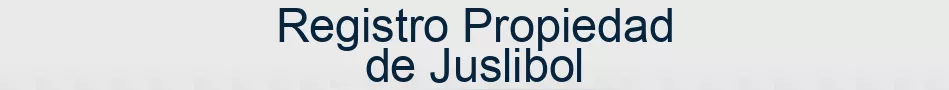 Registro Propiedad de Juslibol
