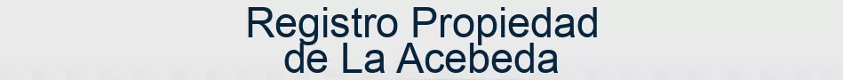 Registro Propiedad de La Acebeda