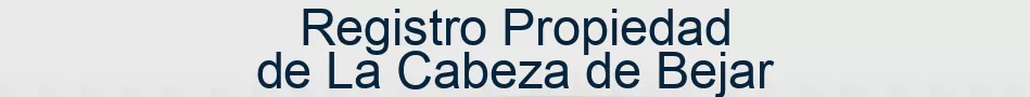 Registro Propiedad de La Cabeza de Bejar