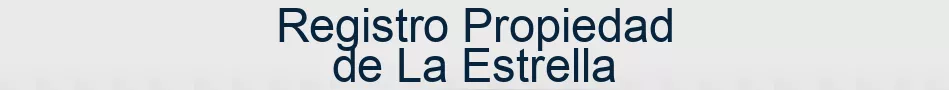 Registro Propiedad de La Estrella