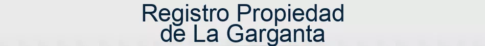 Registro Propiedad de La Garganta