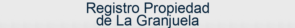 Registro Propiedad de La Granjuela