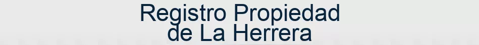 Registro Propiedad de La Herrera