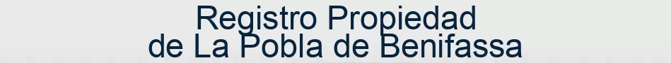 Registro Propiedad de La Pobla de Benifassa