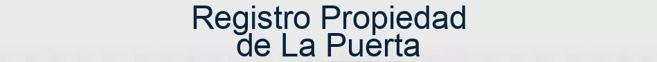 Registro Propiedad de La Puerta