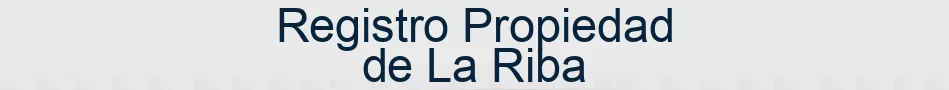 Registro Propiedad de La Riba