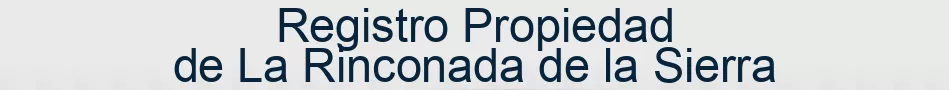 Registro Propiedad de La Rinconada de la Sierra