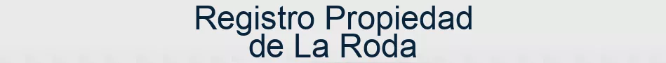 Registro Propiedad de La Roda