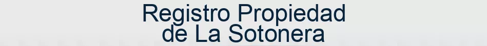 Registro Propiedad de La Sotonera