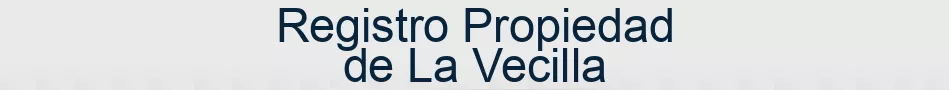 Registro Propiedad de La Vecilla