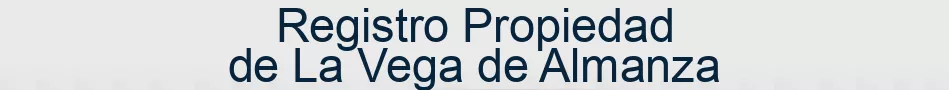 Registro Propiedad de La Vega de Almanza