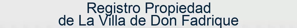 Registro Propiedad de La Villa de Don Fadrique