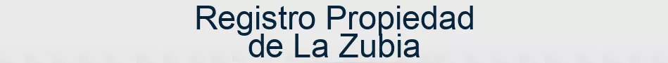 Registro Propiedad de La Zubia