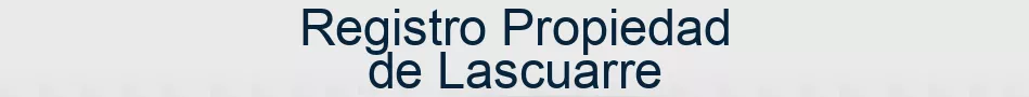 Registro Propiedad de Lascuarre